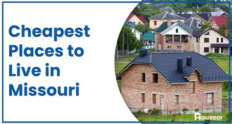 is it cheaper to live in kansas or missouri|7 Most Affordable Places to Live in Missouri in 2023 .